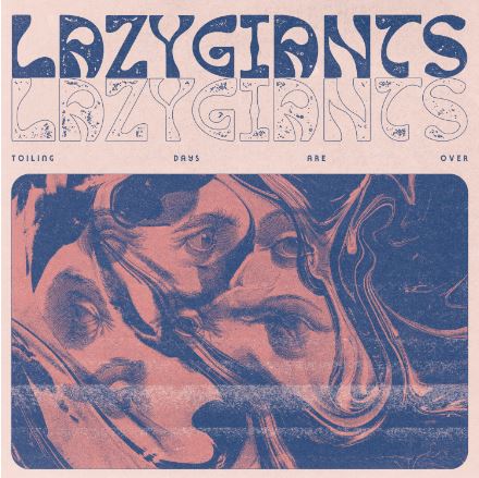 news: LAZY GIANTS release new single „She Is The Rain“