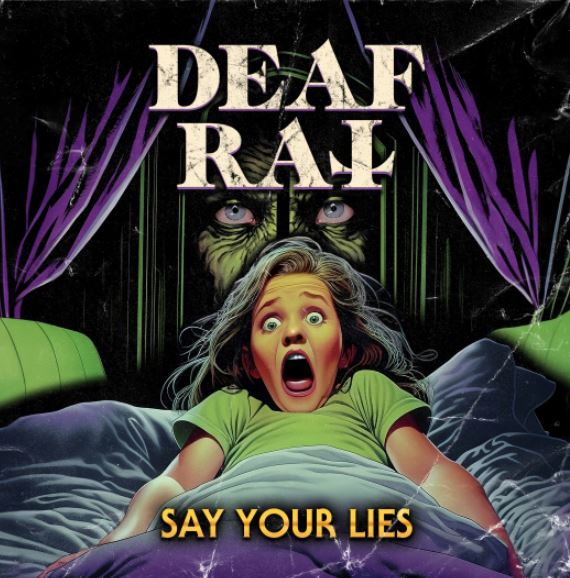 news: DEAF RAT präsentieren Lyric Video zu brandneuer Single „Say Your Lies“!