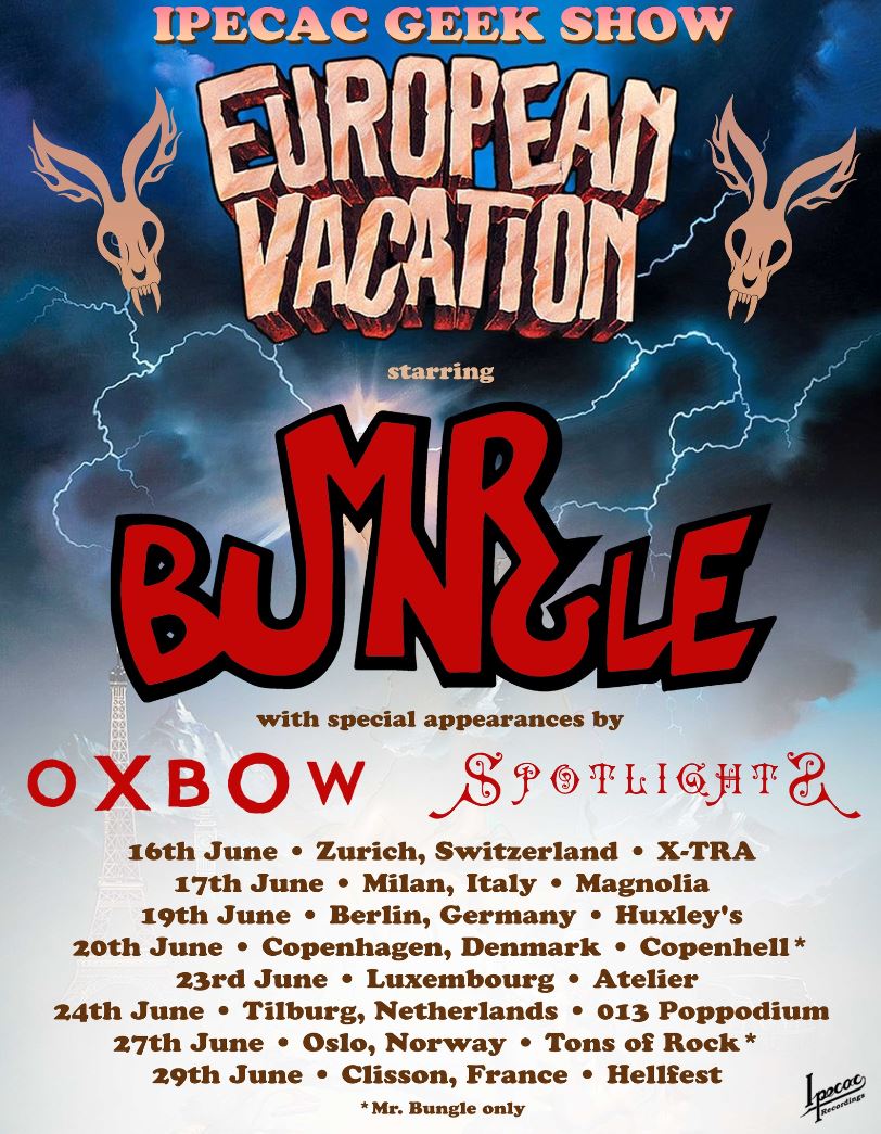 news: MR. BUNGLE – „Ipecac Geek Show“ overseas for a European Vacation in 2024