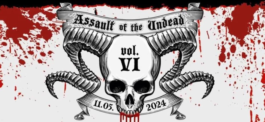 news: Assault of the Undead Vol. VI am 11.5.24 in Vechta mit u.a. disbelief, Temple of Dread, Soul Grinder, Fear Connection