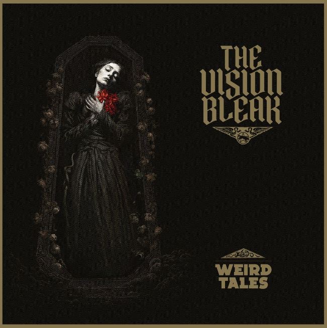 THE VISION BLEAK – Weird Tales