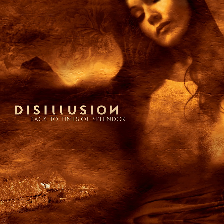 DISILLUSION – Back To Times Of Splendor (20th Anniversary)