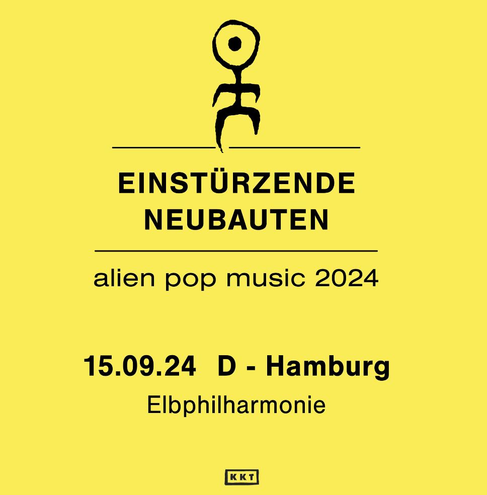 news: Einstürzende Neubauten im September 2024 auf „alien pop music“-Deutschland-Tour, in Hamburg in der Elbphilharmonie!