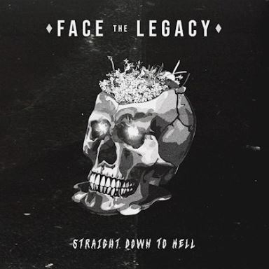 news: Face The Legacy veröffentlicht neue Single/Video „Straight Down To Hell“