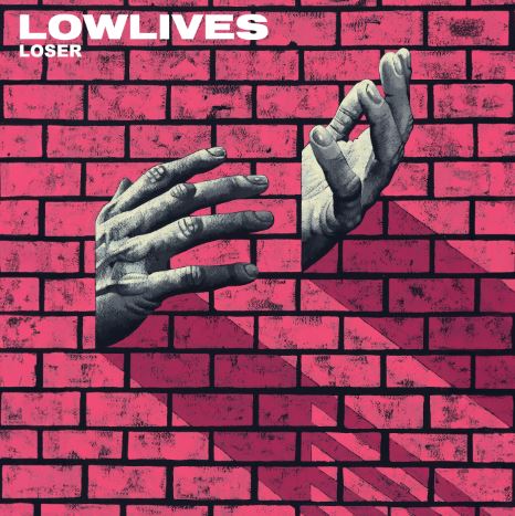 news: LOWLIVES release new single and video „Loser“ and announce debut album