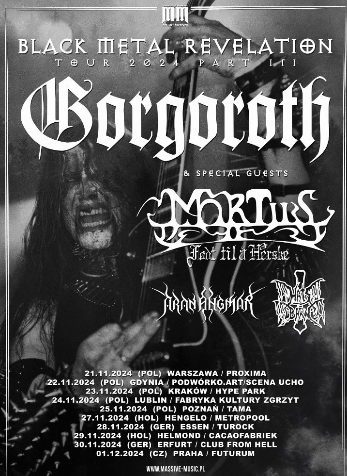 news: BLACK METAL REVELATION TOUR 2024 P. III – GORGOROTH, Mortiis, Aran Angmar, Hats Barn!