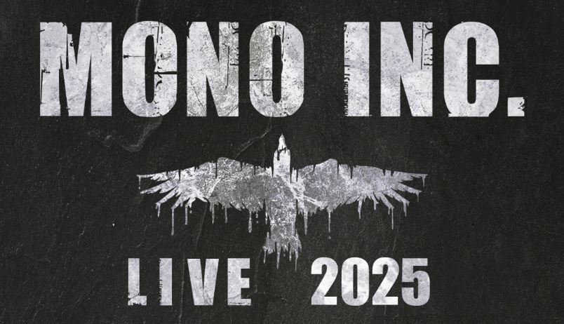news: MONO INC. – Tourdaten für 2025 bekanntgegeben!