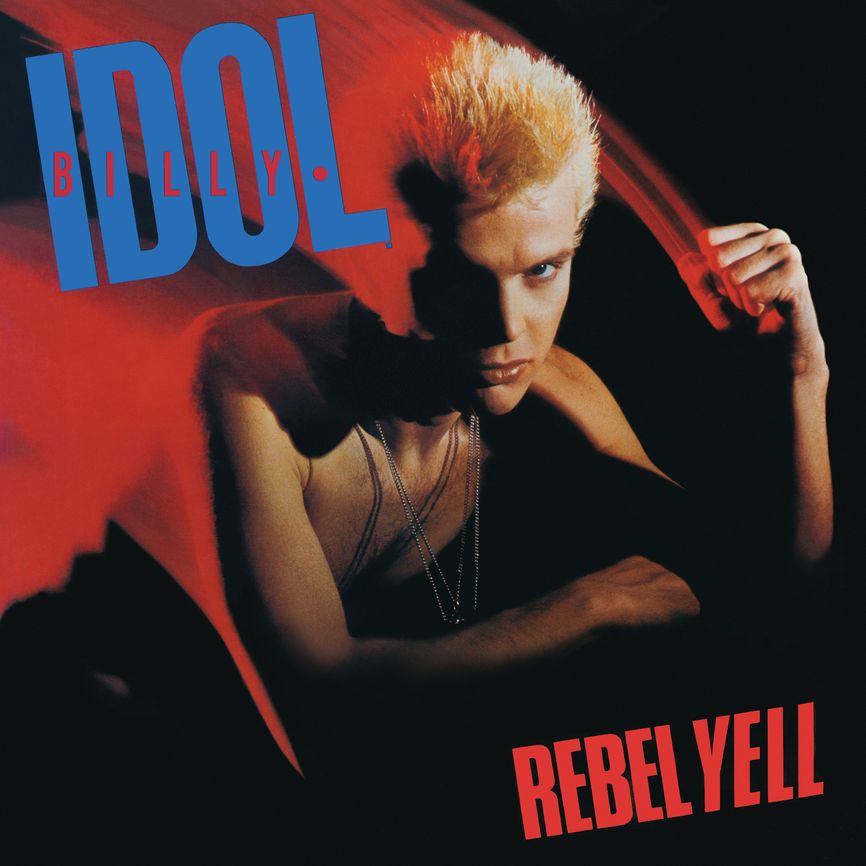 Billy Idol (UK) – Rebel Yell (Reissue)