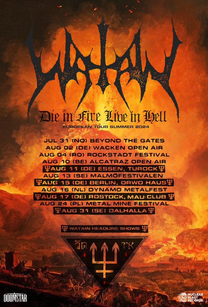 news: WATAIN announce their “Die in Fire Live in Hell” European Summer Tour 2024!