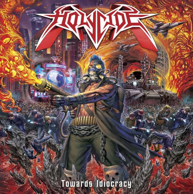news: HOLYCIDE releases new studio album „Towards Idiocracy“ FULL ALBUM STREAMING