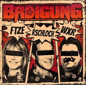news: BRDIGUNG – neue Single „Ftze Rschloch Wxr“ veröffentlicht