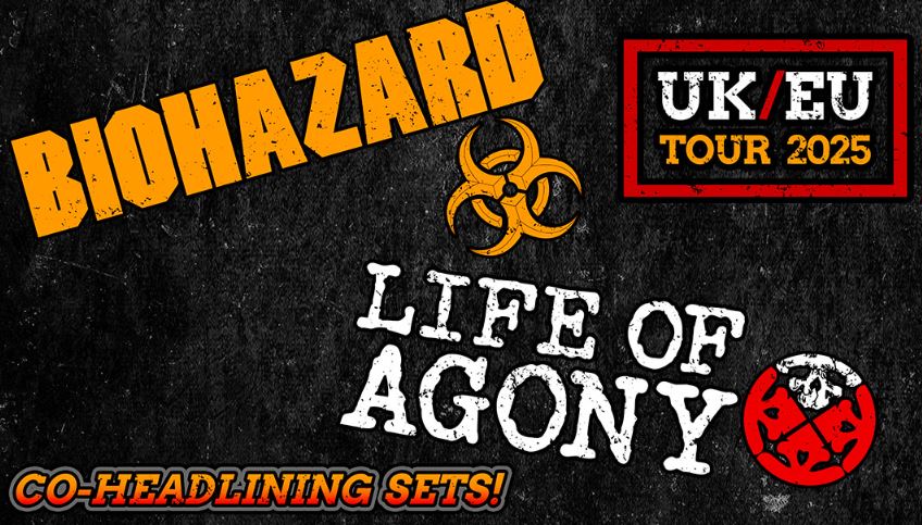 news: Biohazard & Life Of Agony „Co-Headliner Tour“ in 2025