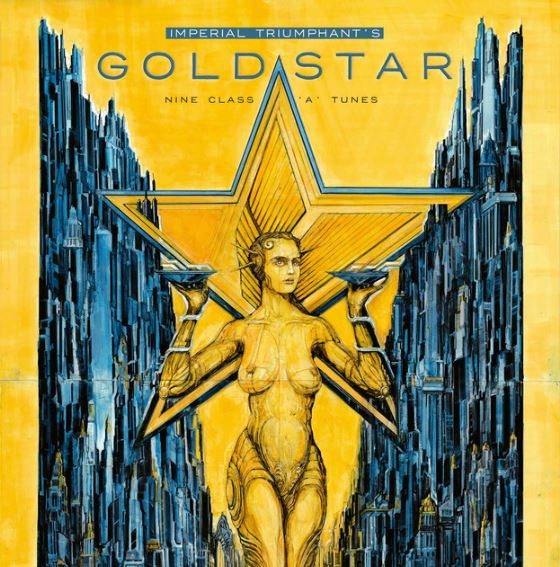 Imperial Triumphant – Goldstar