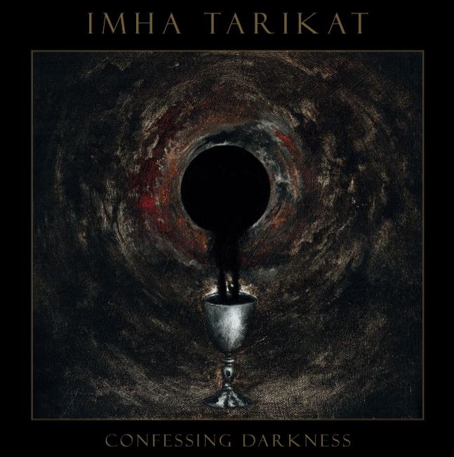 news: IMHA TARIKAT announce new album „Confessing Darkness“ and release first video single „Wicked Shrine“