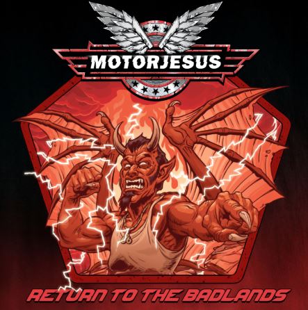 news. MOTORJESUS – veröffentlichen vierte Single „Return To The Badlands“
