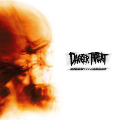 news. DAGGER THREAT release new album bleed///reboot, Tour 2026