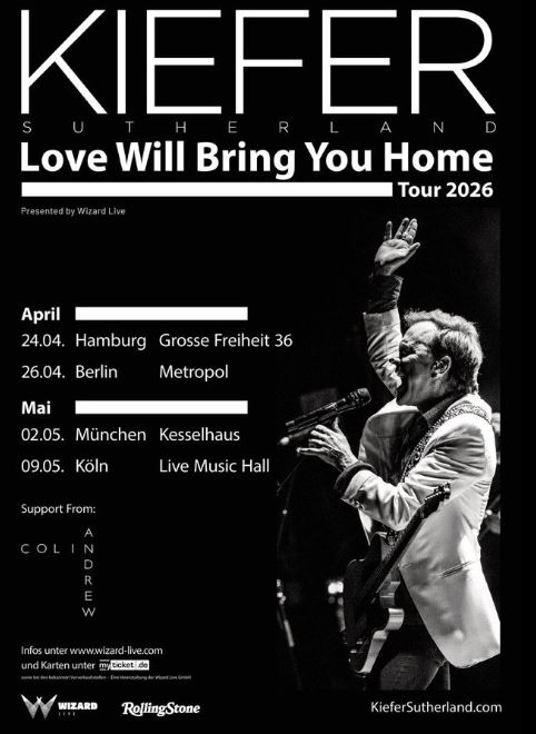 news. Kiefer Sutherland 2026 – „Love Will Bring You Home“-Tour in Deutschland