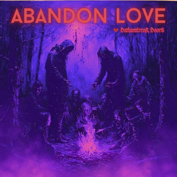 Dathomirror Doors (USA) Abandon Love